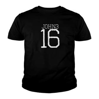 John 316 For God So Loved The World Bible Verse Youth T-shirt - Monsterry UK