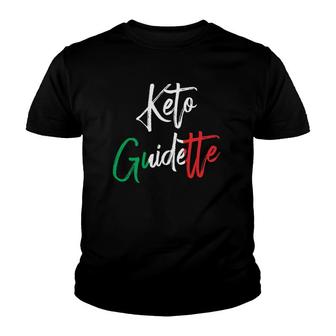 Keto Guidette Funny Italian Women Ketosis Diet Youth T-shirt - Thegiftio UK