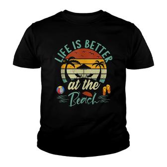 Life Is Better At The Beach Vacation Retired Retro Vintage Youth T-shirt - Thegiftio UK