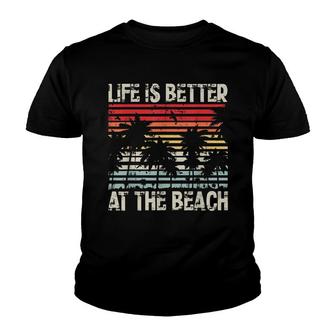 Life Is Better At The Beach Youth T-shirt - Thegiftio UK