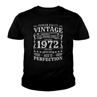 Limited Edition Vintage 1972 Birthday Vintage 1972 Gift Youth T-shirt | Mazezy