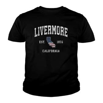 Livermore California Ca Vintage American Flag Sports Design Youth T-shirt | Mazezy