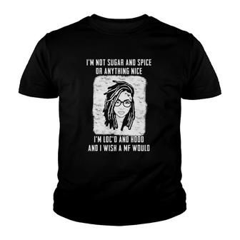 Locd Hair Black Woman Gifts Locd And Hood Dreadlock Youth T-shirt - Thegiftio UK