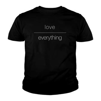 Love Over Everything Love White Text Youth T-shirt - Thegiftio UK