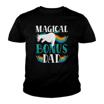 Magical Bonus Dad Proud Stepfather Cute Unicorn Step Dad Youth T-shirt - Seseable