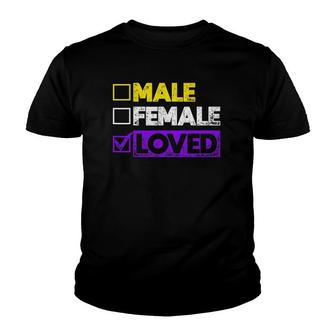 Male Female Loved Genderqueer Genderfluid Lgbt Non Binary Youth T-shirt | Mazezy