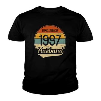 Mens 25Th Wedding Anniversary Gift Him Epic Husband Since 1997 Ver2 Youth T-shirt - Thegiftio UK