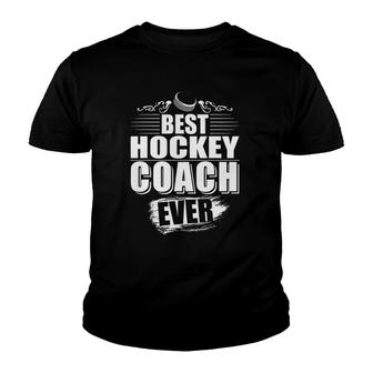 Mens Best Hockey Coach Ever Coach Youth T-shirt - Thegiftio UK