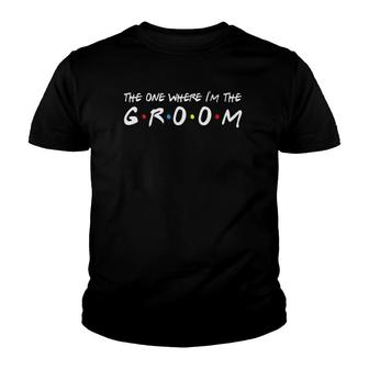 Mens Im The Groom Bachelor Party Stag Groomsmen Getaway Wedding Youth T-shirt - Thegiftio UK