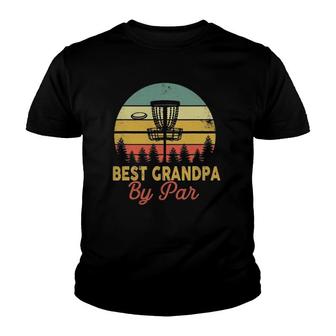 Mens Vintage Best Grandpa By Par Disc Golf Gift Dad Fathers Papa Youth T-shirt - Seseable