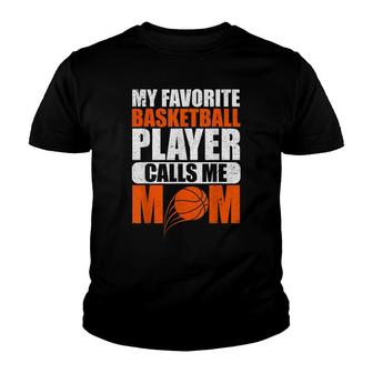 Mothers Day Favorite Basketball Player Mom Sport Basketball Youth T-shirt - Seseable