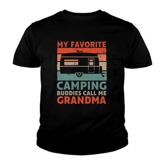 My Favorite Camping Buddies Call Me Grandma Youth T-shirt - Seseable