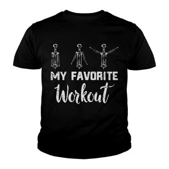 My Favorite Workout Cork Wine Drinking Rose Alcohol Youth T-shirt - Monsterry