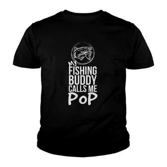 My Fishing Buddy Calls Me Pop Youth T-shirt - Thegiftio UK