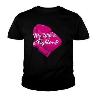 My Wife Is A Fighter Family Matching Breast Cancer Awareness Youth T-shirt - Thegiftio UK
