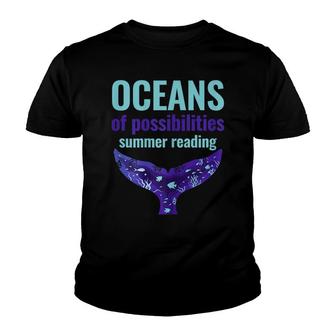 Oceans Of Possibilities Summer Reading 2022 Youth T-shirt - Thegiftio UK
