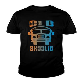 Old Skoolie School Bus Driver Conversion Van Life Bus Life Youth T-shirt - Seseable