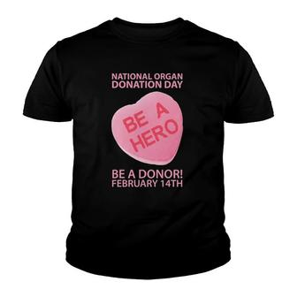 Organ Donation Awareness Day Be A Hero Heart P Youth T-shirt - Thegiftio UK
