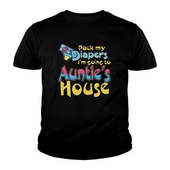 Pack My Diapers Im Going To Aunties House Baby Toddler Youth T-shirt - Thegiftio UK