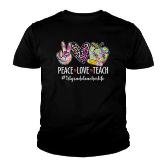 Peace Love Teach Leopard Heart Apple 1St Grade Teacher Life Youth T-shirt - Seseable