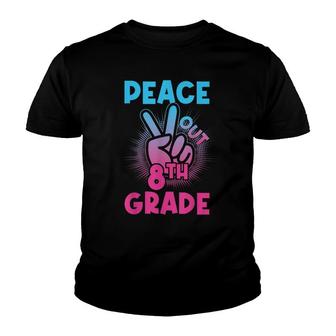 Peace Out 8Th Grade First Last Day Of School Youth T-shirt - Seseable