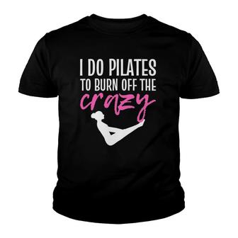 Pilates For Women Funny Sayings Youth T-shirt - Thegiftio UK