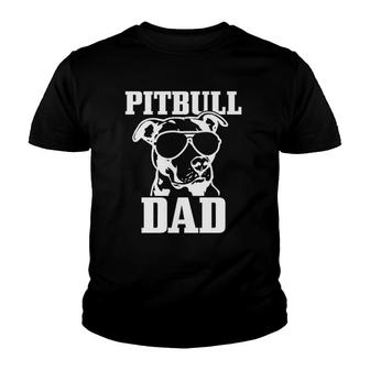 Pitbull Dad Funny Dog Pitbull Sunglasses Fathers Day Pitbull Youth T-shirt - Seseable