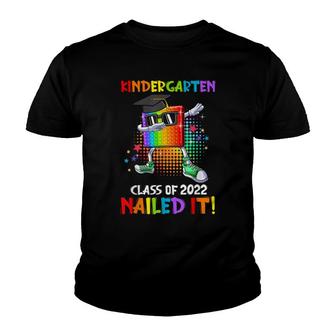 Pop It Graduation Kindergarten Class Of 2022 Nailed It Youth T-shirt - Thegiftio UK