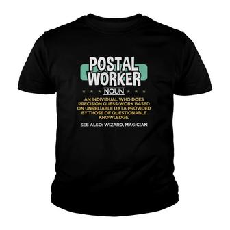 Postal Worker Funny Definition Mail Carrier Youth T-shirt | Mazezy