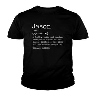 Prank First Name Dictionary Meaning Funny Jason Definition Youth T-shirt - Seseable