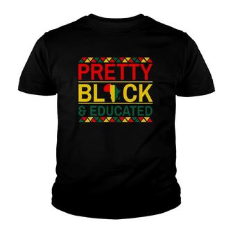 Pretty Black And Educated Blm Black Lives Matter Gift Youth T-shirt - Seseable