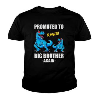 Promoted To Big Brother Again Dinosaur Big Bro 2022 Ver2 Youth T-shirt - Thegiftio UK