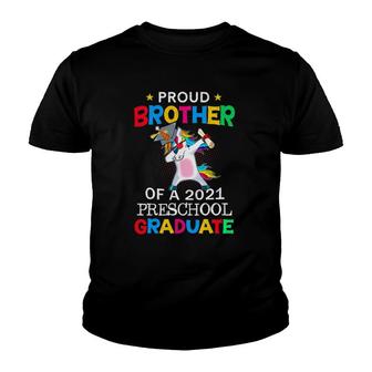 Proud Brother Of A 2021 Preschool Graduate Unicorn Dab Gift Youth T-shirt - Seseable