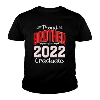 Proud Brother Of Class Of 2022 Graduate Senior 22 Graduation Youth T-shirt - Seseable