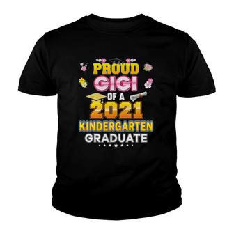 Proud Gigi Of A 2021 Kindergarten Graduate Last Day School Youth T-shirt - Seseable