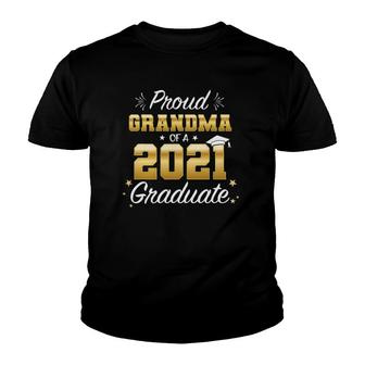 Proud Grandma Of Class Of 2021 Graduation Graduate Senior 21 Ver2 Youth T-shirt - Seseable