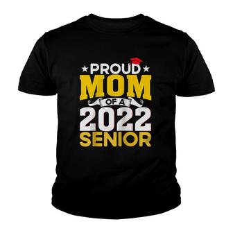Proud Mom Mom Of A Class Of 2022 Graduate Senior Raglan Baseball Tee Youth T-shirt - Seseable