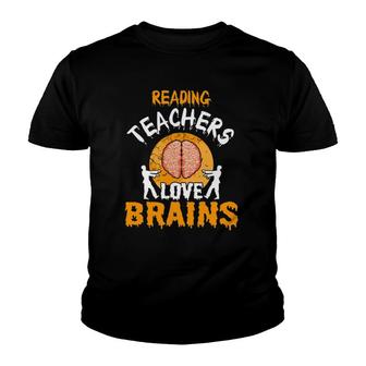Reading Teachers Love Brains Party Youth T-shirt - Thegiftio UK