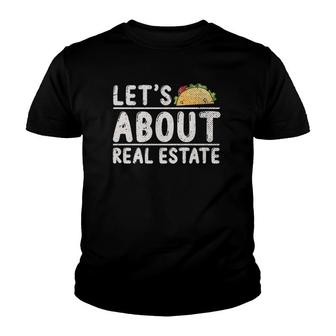 Realtor Funny Real Estate Agent Mexican Tacos Real Estate Youth T-shirt - Seseable