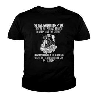 Religious Saying I Am The Storm Armor Of God Christian Youth T-shirt | Mazezy UK