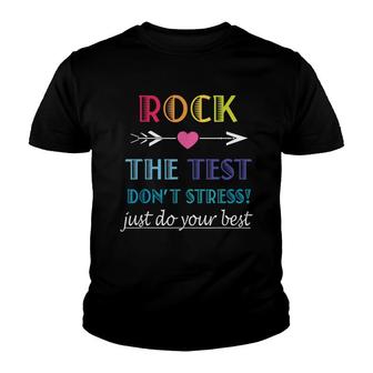 Rock The Test-Funny School Student Teacher Test Day Youth T-shirt - Seseable