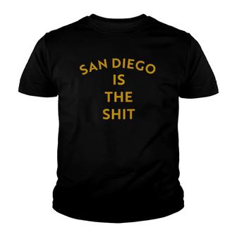 San Diego Is The Shit Baseball Youth T-shirt - Thegiftio UK