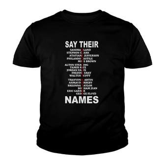 Say Their Names Blm Tee Black Lives Matter Youth T-shirt - Seseable