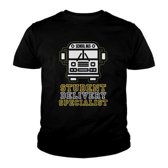 School Bus Driver Student Delivery Specialist Gift Youth T-shirt - Seseable