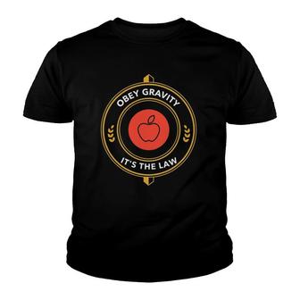 Science Humor Obey Gravity Pun Physics Joke Youth T-shirt - Thegiftio UK