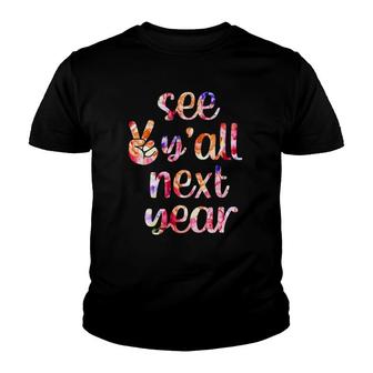 See Yall Next Year Last Day Of School Summertime Summer Youth T-shirt - Thegiftio UK