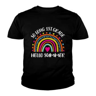 So Long 1St Grade Hello Summer Last Day Of School Funny Youth T-shirt - Thegiftio UK