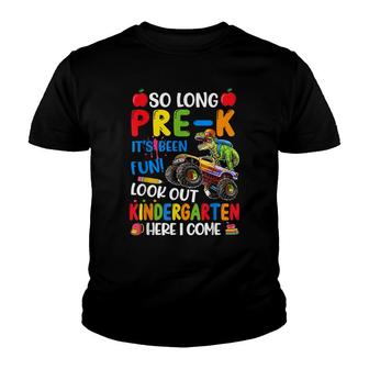 So Long Pre-K Grade Its Been Fun Look Out Kindergarten Youth T-shirt - Thegiftio UK