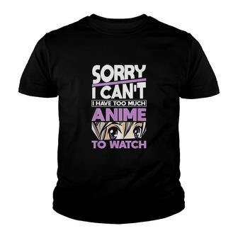 Sorry I Can Not Anime Youth T-shirt - Monsterry