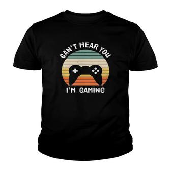 Sorry I Cant Hear You Im Gaming Funny Gamer Gifts Gaming Youth T-shirt | Mazezy